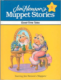 Image of Muppet stories : good-time tales