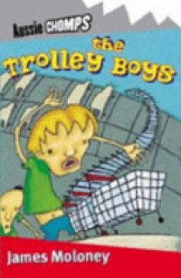 Image of The trolley boys