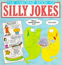 Image of The Usborne book of silly jokes
