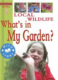 Image of Local wildlife : what's in my garden?