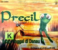 Image of Precil : tetap tinggal di danau