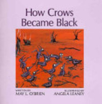 Image of How crows became black