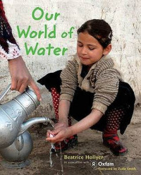 Image of Our world of water : children and water around the world