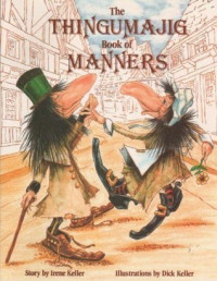 Image of The Thingumajig book of manners