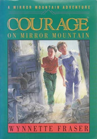 Image of Courage on Mirror Mountain