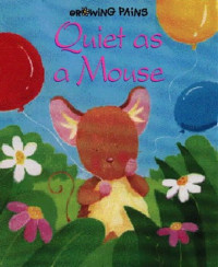 Image of Quiet as a mouse
