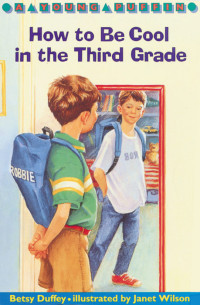 Image of How to be cool in the third grade