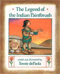 Image of The legend of the Indian paintbrush