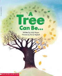 Image of A tree can be.....