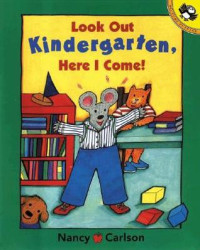 Image of Look out kindergarten, here I come!