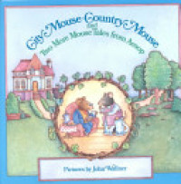 Image of City mouse-country mouse and two more mouse tales from Aesop
