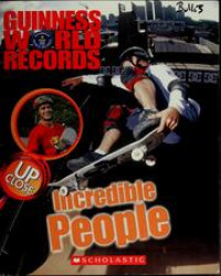 Image of Guinness world records : incredible people
