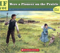Image of If you were a pioneer on the prairie