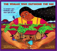 Image of The woman who outshone the sun : the legend of Lucia Zenteno