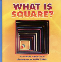 Image of What is square?