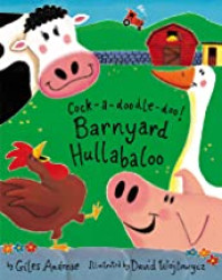 Image of Cock-a-doodle-doo! : barnyard hullabaloo