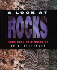Image of A look at rocks : from coal to kimberlite