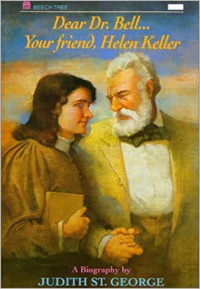 Image of Dear Dr. Bell..... your friend, Helen Keller