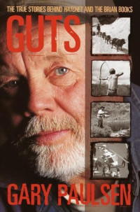 Image of Guts : the true stories behind Hatchet and the Brian books