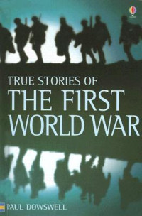 Image of True stories of the First World War