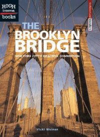 Image of The Brooklyn Bridge : New York City's graceful connection