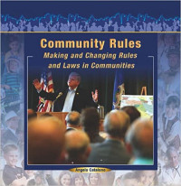 Image of Community rules : making and changing rules and laws in communities