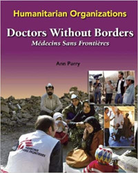 Image of Humanitarian organizations : doctors without borders = médecins sans frontières
