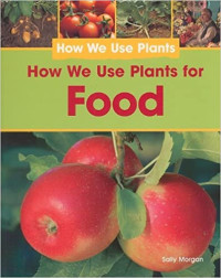 Image of How we use plants for food
