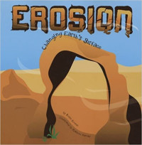 Image of Erosion : changing Earth's surface