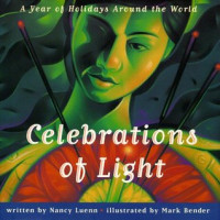 Image of Celebrations of light : a year of holidays around the world
