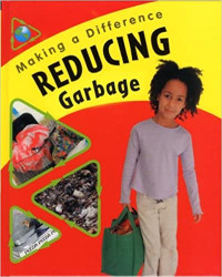 Image of Making a difference : reducing garbage