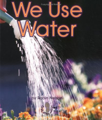 Image of We use water
