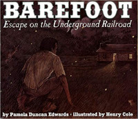 Image of Barefoot : escape on the Underground Railroad
