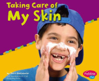 Image of Taking care of my skin