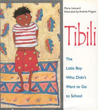 Image of Tibili, the little boy who didn't want to go to school