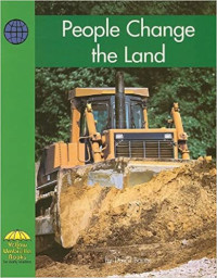 Image of People change the land