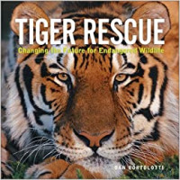 Image of Tiger rescue : changing the future for endangered wildlife