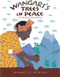 Image of Wangari's tress of peace : a story from Africa