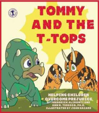 Image of Tommy and the T-Tops : helping children overcome prejudice