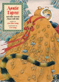 Image of Auntie tigress and other favorite Chinese folktales
