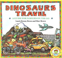 Image of Dinosaurs travel : a guide for families on the go