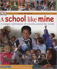 Image of A school like mine : a unique celebration of schools around the world