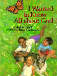 Image of I wanted to know all about God