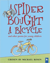 Image of A spider bought a bicycle : and other poems for young children