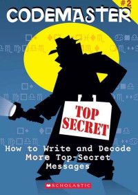 Image of Codemaster #2 : how to write and decode More secret messages
