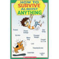 Image of How to survive almost anything