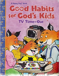 Image of Good habits for God's kids : TV time-out
