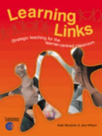 Image of Learning links : strategic teaching for the learner-centred classroom