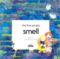 Image of The five senses : smell