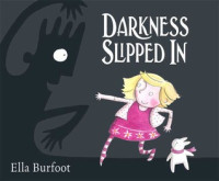 Image of Darkness slipped in